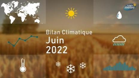 Bilan météo Juin 2022 : fortes chaleurs, record d'orages et grêle destructrice